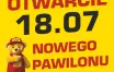 18 lipca otwarcie nowego pawilonu w Dębicy!