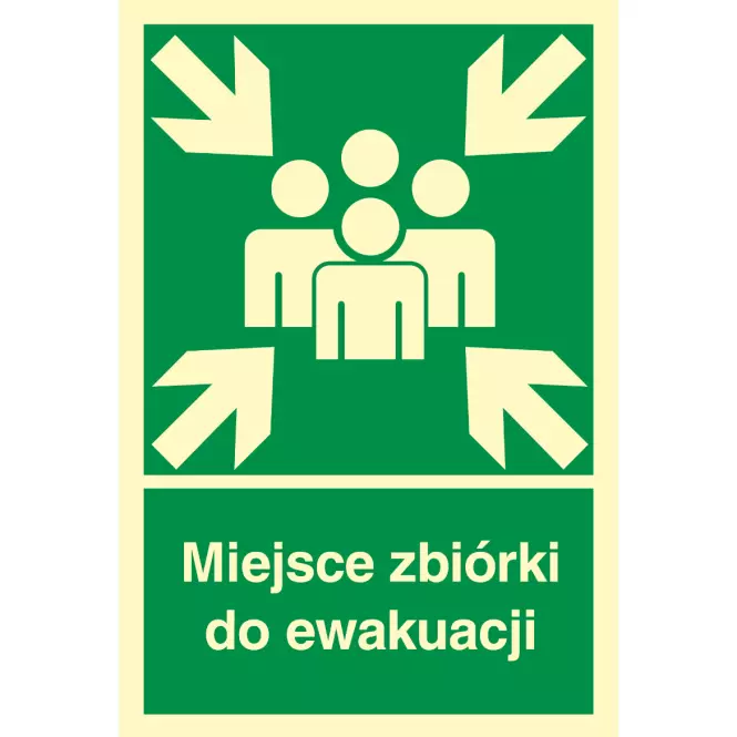 Tabliczka  ˝Miejsce Zbiórki Do Ewakuacji˝ 150x222mm