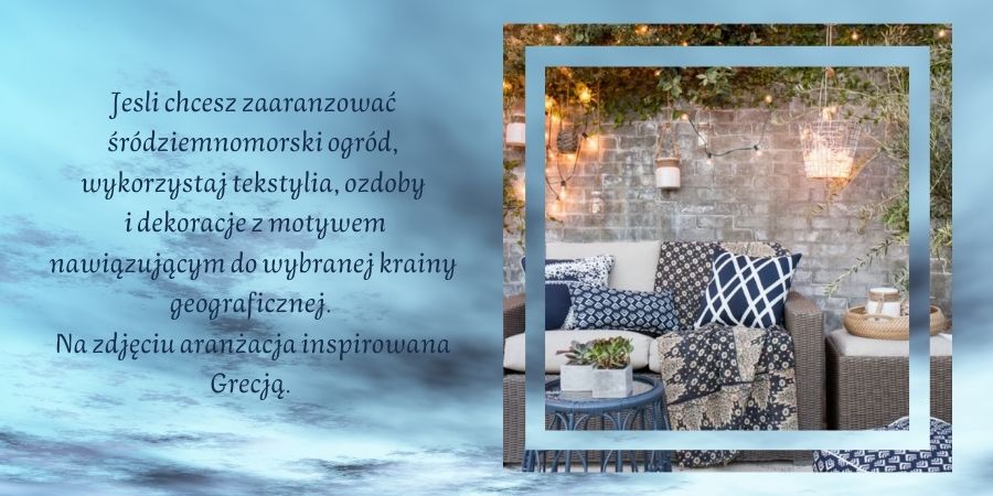 Ogród w stylu śródziemnomorskim